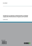 Vergleich der europäischen Kreditsicherheiten am Beispiel ausgesuchter Rechtsinstitute in England und Frankreich