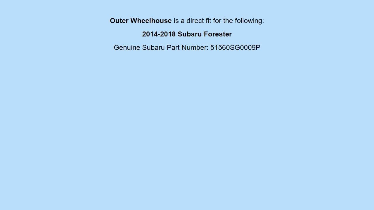 Genuine OEM 14-18 For Subaru Forester Rear Quarter Panel Wheelhouse Arch 51560SG0009P