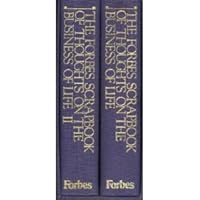 THE FORBES SCRAPBOOK OF THOUGHTS ON THE BUSINESS LIFE: 2 Volumes BOXED SET B001U01PEO Book Cover
