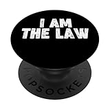 I AM THE LAW