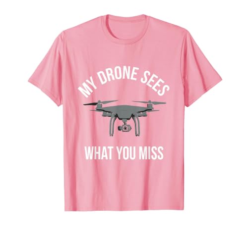 My Drone Sees What You Miss Minimalist Design T-Shirt, Men,
