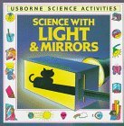 Science With Light and Mirrors (Science Activit... B01K3RYW8K Book Cover