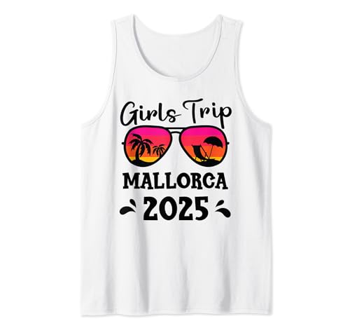 Mallorca Girls Trip 2025 Vacaciones Grupo Fin de semana Fiesta Amigo Camiseta sin Mangas