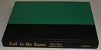 Golf Is My Game (Golf Classics) 0713633085 Book Cover