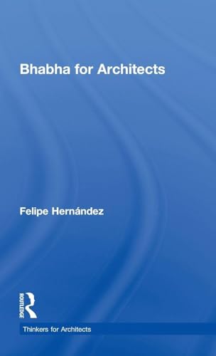 Bhabha for Architects Décoder les Théories Postcoloniales de l'Architecture - 2