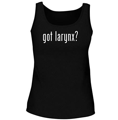 got larynx? - Women's Soft & Comfortable Tank Top, Black, Medium