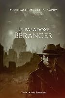 Le Paradoxe Béranger (French Edition) 2488740101 Book Cover