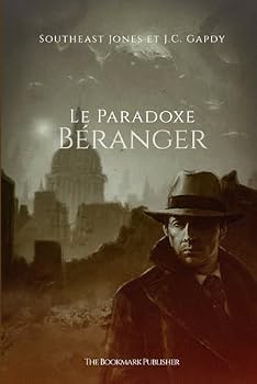 Paperback Le Paradoxe Béranger (French Edition) [French] Book