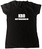 KBO Keep Buggering On Funny Black Ladies T-Shirt (White Print)-US Size 14