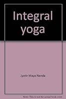 Integral Yoga: A Primer Course 0934664501 Book Cover