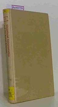 Hardcover Educational administration and the social sciences; Book