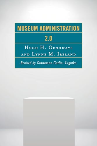 Museum Administration 2.0 (American Association for State and Local History)