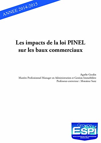 Les impacts de la loi pinel sur les baux commerciaux: