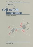 Cell to Cell Interaction: International Symposium, Basel, September 13-15, 1990 3805553226 Book Cover