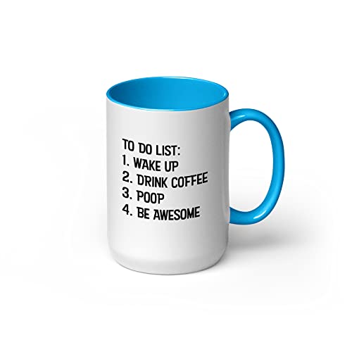 GotPrint To Do List Wake Up Drink Poop Be Awesome