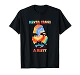 Never Trust A Hippy Funny Apparel T-Shirt