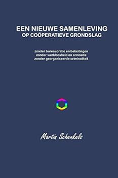 Paperback Een Nieuwe Samenleving op coöperatieve grondslag [Dutch] Book