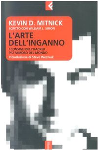 L'Arte dell'Inganno (The Art Of Deception, Ital... [Italian] 8807170868 Book Cover