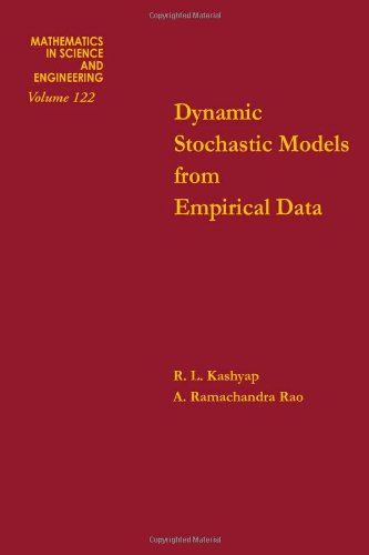 Dynamic stochastic models from empirical data (Mathematics in Science and Engineering, Volume 122)