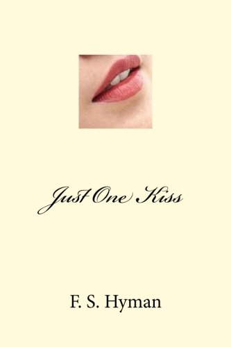 Just One Kiss