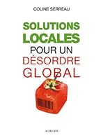 Solutions Locales Pour Un Désordre Global 2742789545 Book Cover