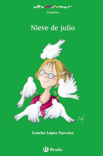 Nieve de julio (Castellano - A PARTIR DE 10 AÑOS - ALTAMAR)