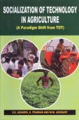 Buy Socialisation Of Technology In Agriculture: A Paradigm Shift From TOT — BookShops.in