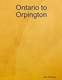  Ontario to Orpington