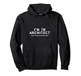 Photo Gallery i m an architect - mi dispiace, penso che la tua casa sia brutta - regalo felpa con cappuccio Photo Gallery i m an architect - mi dispiace, penso che la tua casa sia brutta - regalo felpa con cappuccio
