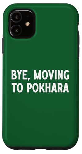 Adiós, Mudarse a Pokhara Carcasa para iPhone 11