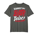 Statement Lustiger Spruch Sei Leise Dumm Motiv