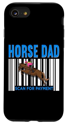 Coque pour iPhone SE (2020) / 7 / 8 Horse Dad Scan for Payment Proud Rider Funny Horse Papa