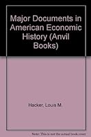 Major Documents in American Economic History, Vol.2: the Problems of a World Power, the 20th Century 0442000561 Book Cover