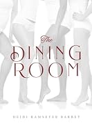 The Dining Room 0578729717 Book Cover
