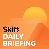 skifteri portokalli  Skift Daily Travel Briefing