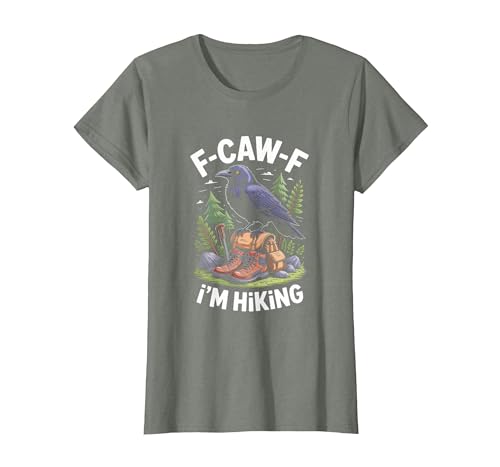 F-CAW-F Raven Crow I'm Hiking T-Shirt, Women, Olive Heather, Large