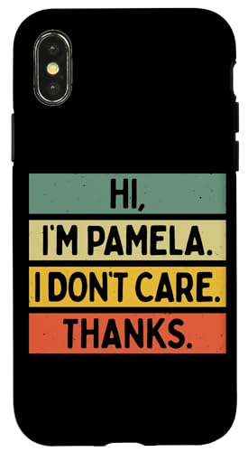Hi I'm Pamela I Don't Care Thanks �ʔ�����������p �X�}�z�P�[�X iPhone X/XS �p