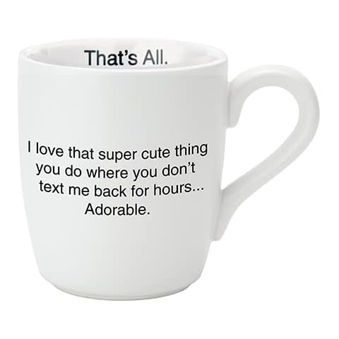 Santa Barbara Design Studio Coffee Mug, That's All 16-Ounce Cup, Text Me Back Cover