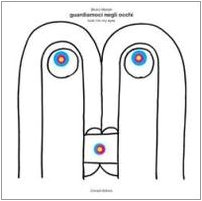 Guardiamoci negli occhi-Look into my eyes. Ediz