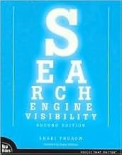 Search Engine Visibility 2nd (second) edition Text Only