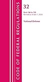 Code of Federal Regulations, Title 32 National Defense 700-799, Revised as of July 1, 2020
