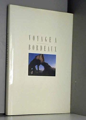 Voyage à Bordeaux