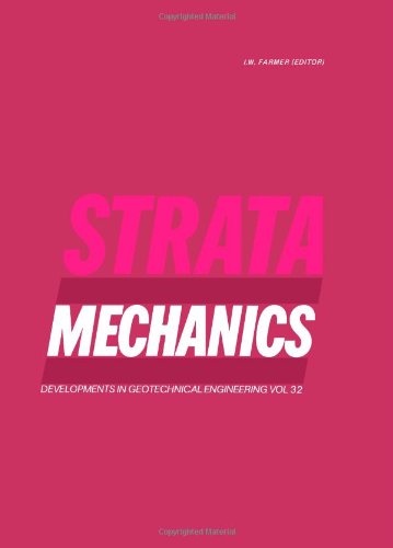Strata Mechanics: Symposium Proceedings (Developments in Geotechnical Engineering)