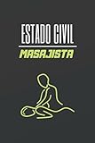  ESTADO CIVIL MASAJISTA: CUADERNO DE NOTAS. LIBRETA DE APUNTES, DIARIO PERSONAL O AGENDA PARA MASAJISTAS. REGALO DE CUMPLEAÑOS.