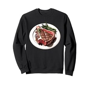 Porterhouse Steak Sweatshirt