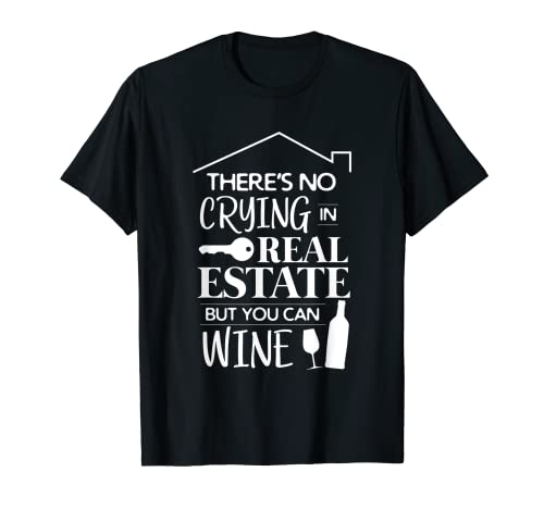 Realtor Referral Tshirt Funny Realtor shirts Mujeres Wine Gift Camiseta