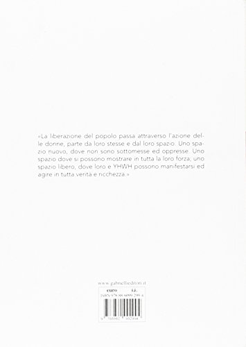 La Teologia Delle Donne. Alle Quali Dio Ha Rivelato I Suoi Misteri - 2