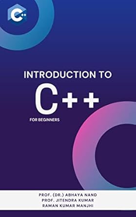 Introduction To C++: A complete C++ guide for beginners - Kindle ...