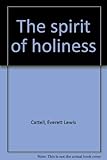 The Spirit of Holiness