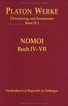 Hardcover Platon Werke -- Ubersetzung Und Kommentar: Ix,2.2: Nomoi, Buch IV-VII [German] Book